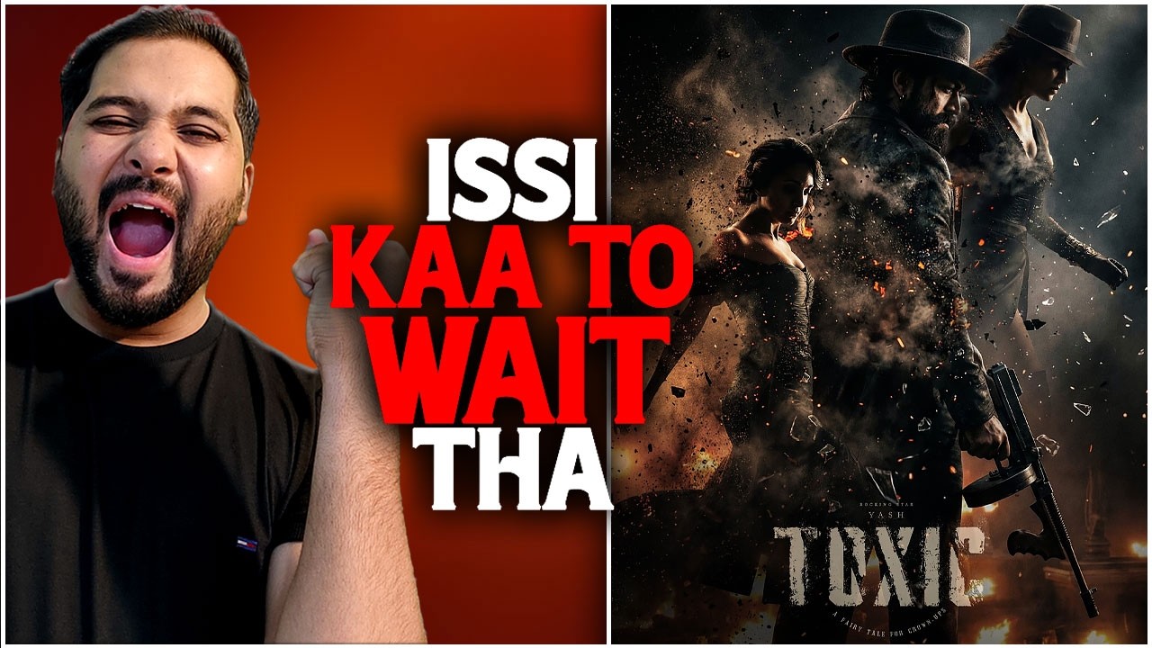 Toxic Next Asset Official | Toxic First Song | Toxic vs Dhurandhar 2 Clash Reaction by Huma | Yash
