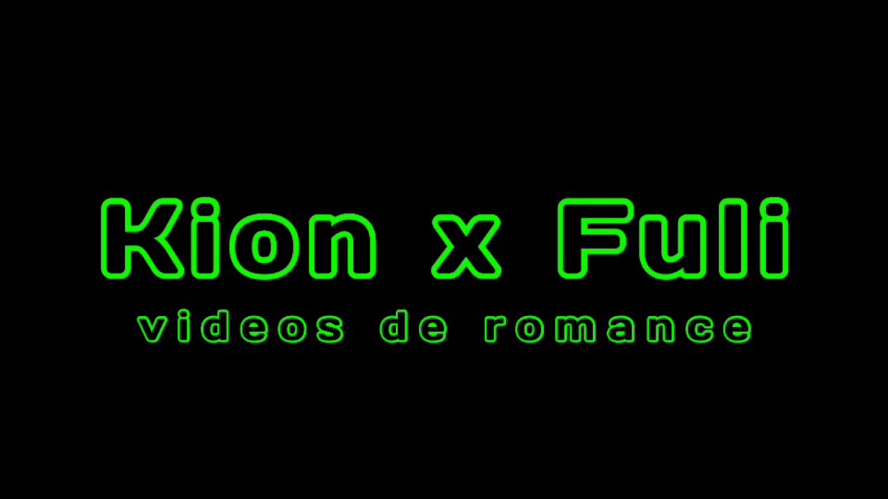 Kion x Fuli La pareja única—Capituló 1--(leer descripcion)