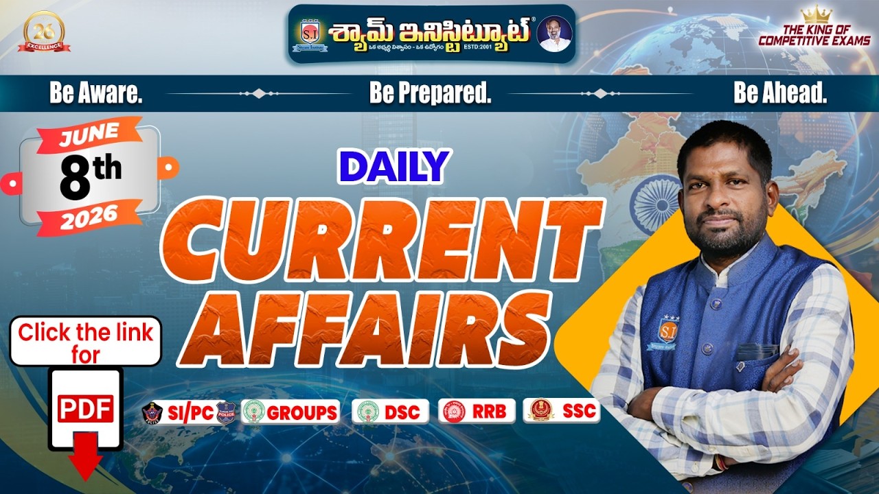 Daily Current Affairs 08 JUNE 2026 Useful For all competitive exams #shyaminstitute #currentaffairs