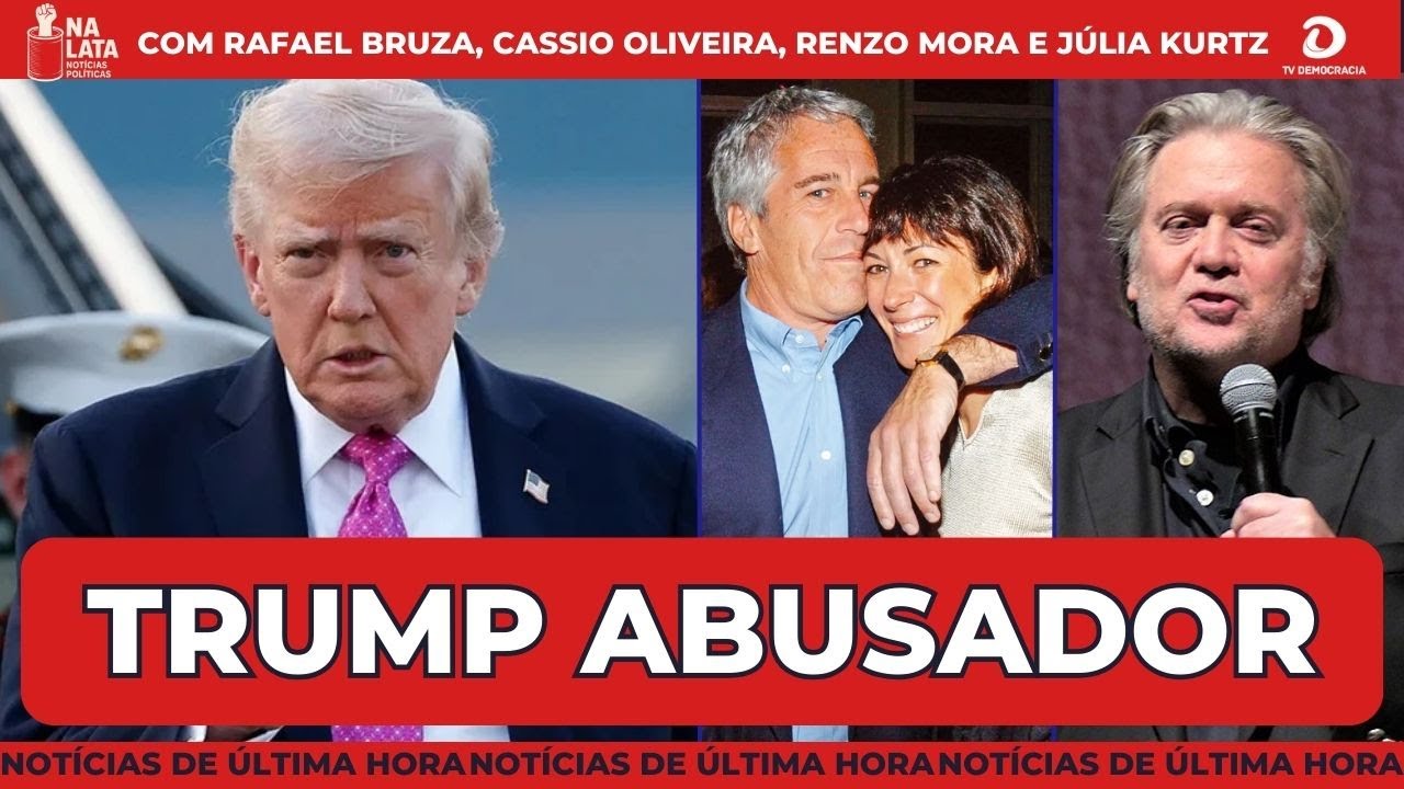 Caso Epstein revela abuso de Trump contra adolescente. Suspeito do caso Orelha vira testemunha. E+