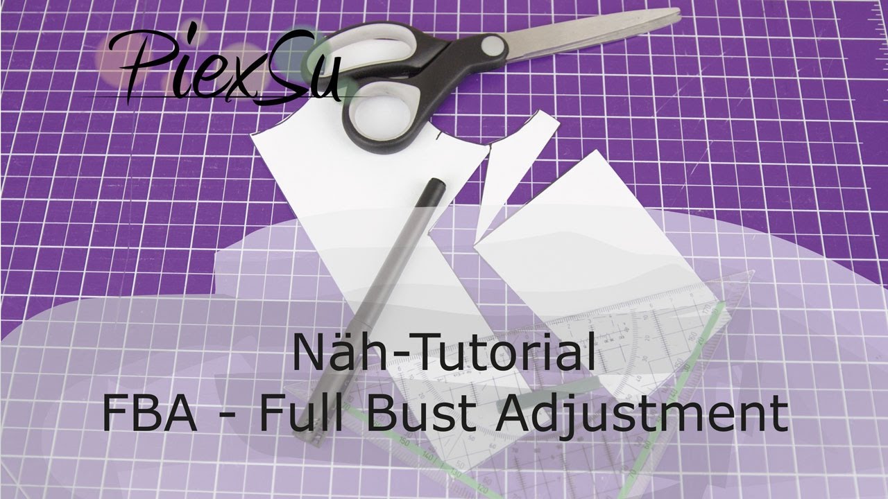 Schnittmuster anpassen - FBA - Full Bust Adjustment - Abnäher anpassen | PiexSu