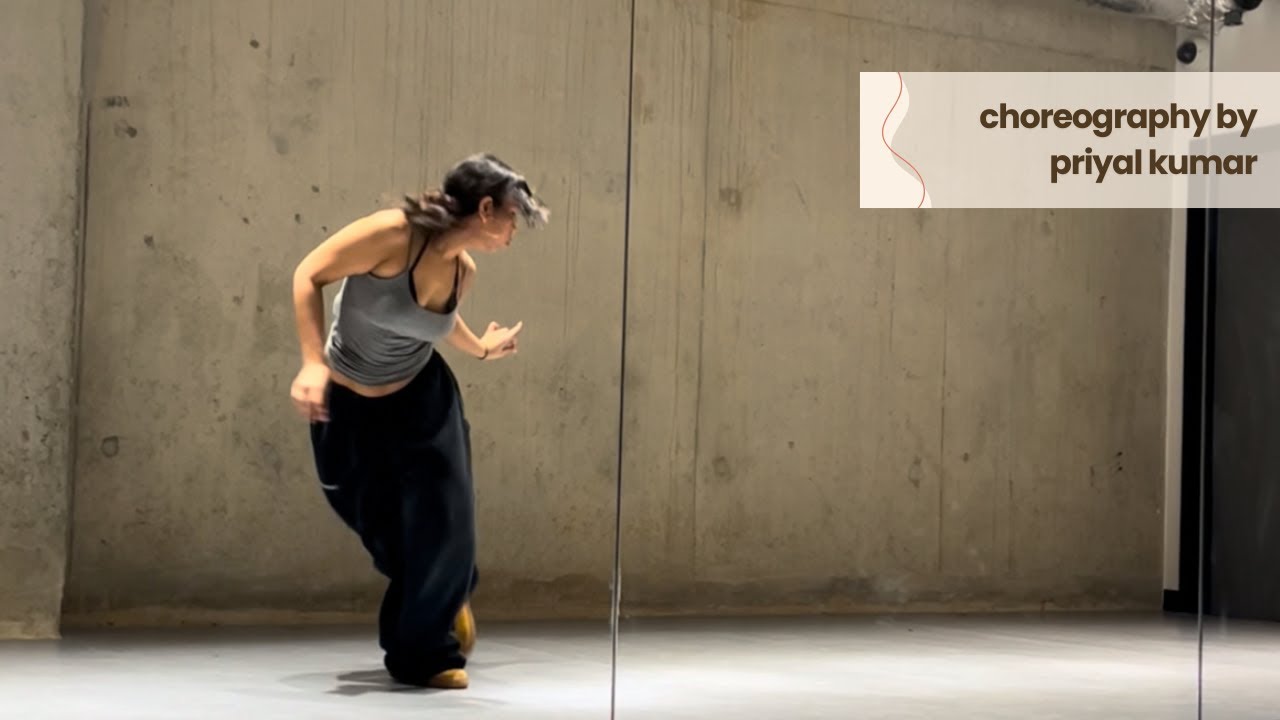 Been Thinking - Tyla | Choreography by Priyal Kumar