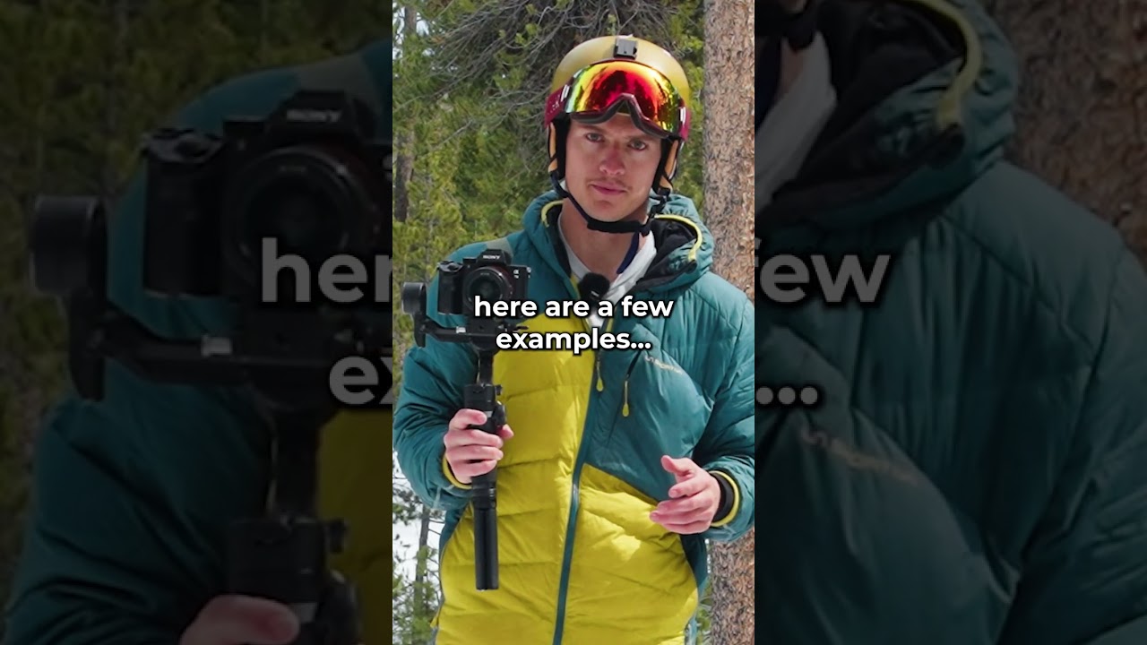 Use a gimbal if you're filming skiing or snowboarding