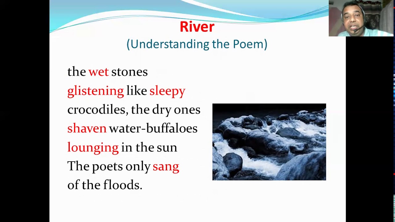 A K  Ramanujan's Poem 'River' (Presentation By: Dr. Sawan Giridhar Dharmpuriwar)