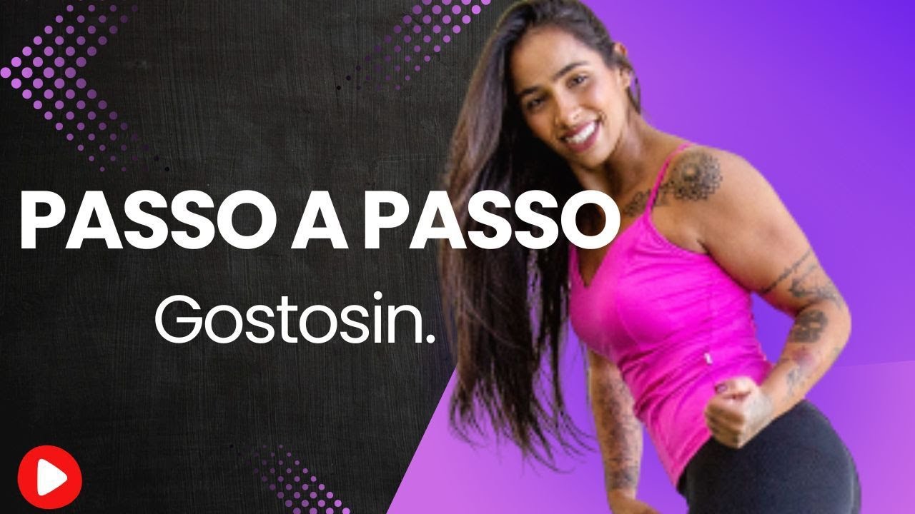 Passo a passo - Gostosin. Professora Tiff! (FitDance)