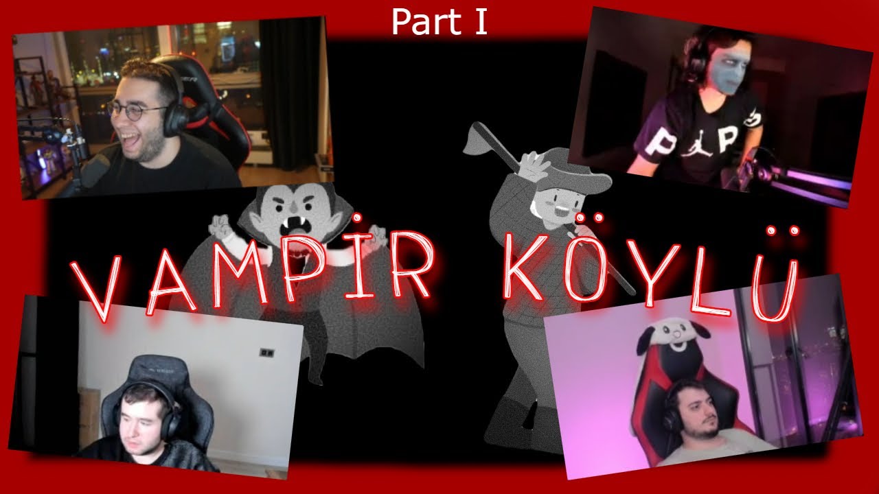 ERAY TÜM EKİPLE VAMPİR KÖYLÜ OYNUYOR (Part 1) @erayozkenar