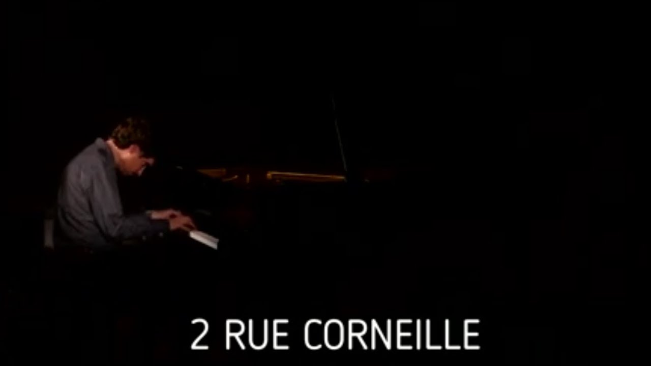 2 RUE CORNEILLE - Pablo Murgier - Piano Solo Paris Concert