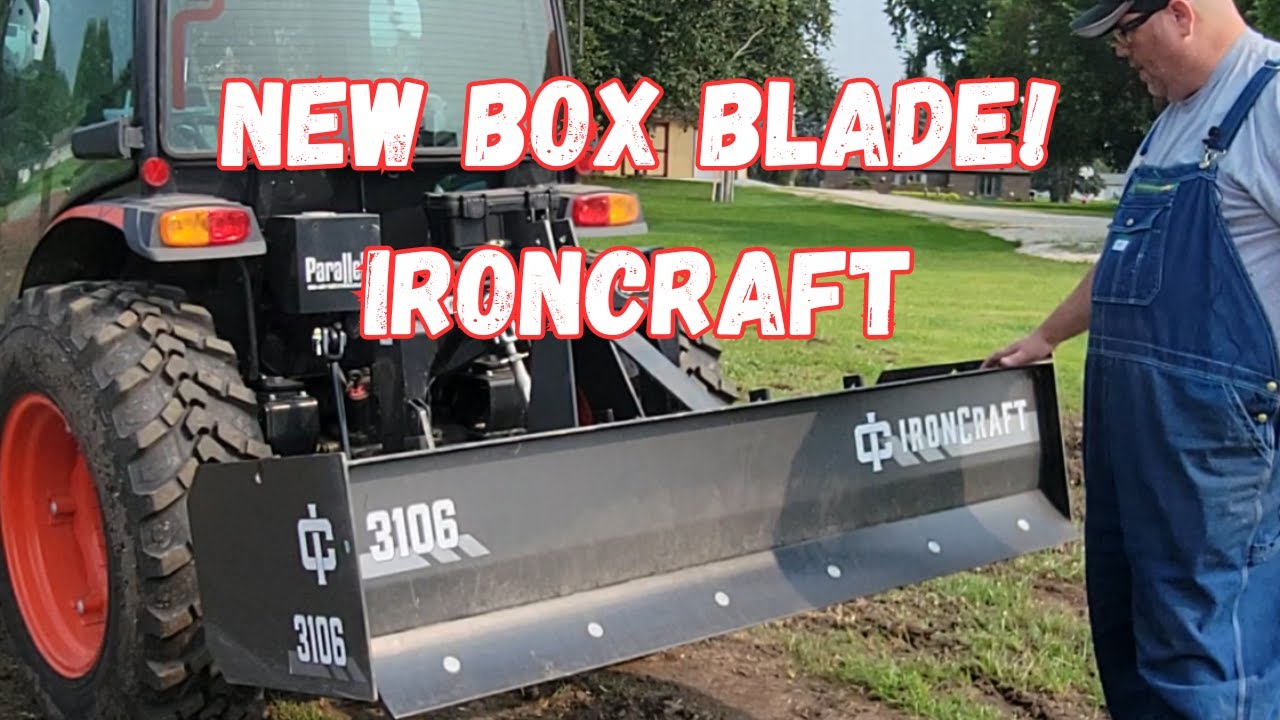 New implement added to the fleet  IronCraft 6 foot standard duty box blade