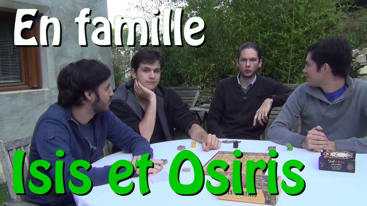 [ En Famille ] Jouons à ISIS et OSIRIS