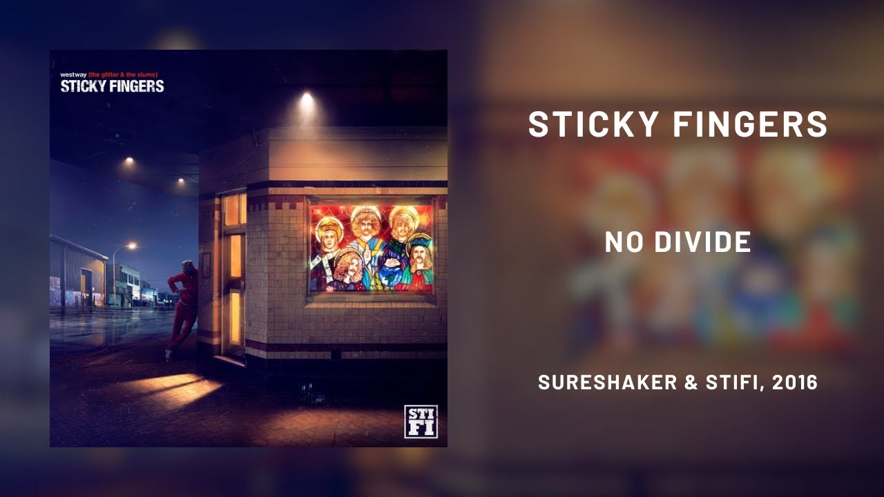Sticky Fingers - No Divide (Sub. Español)