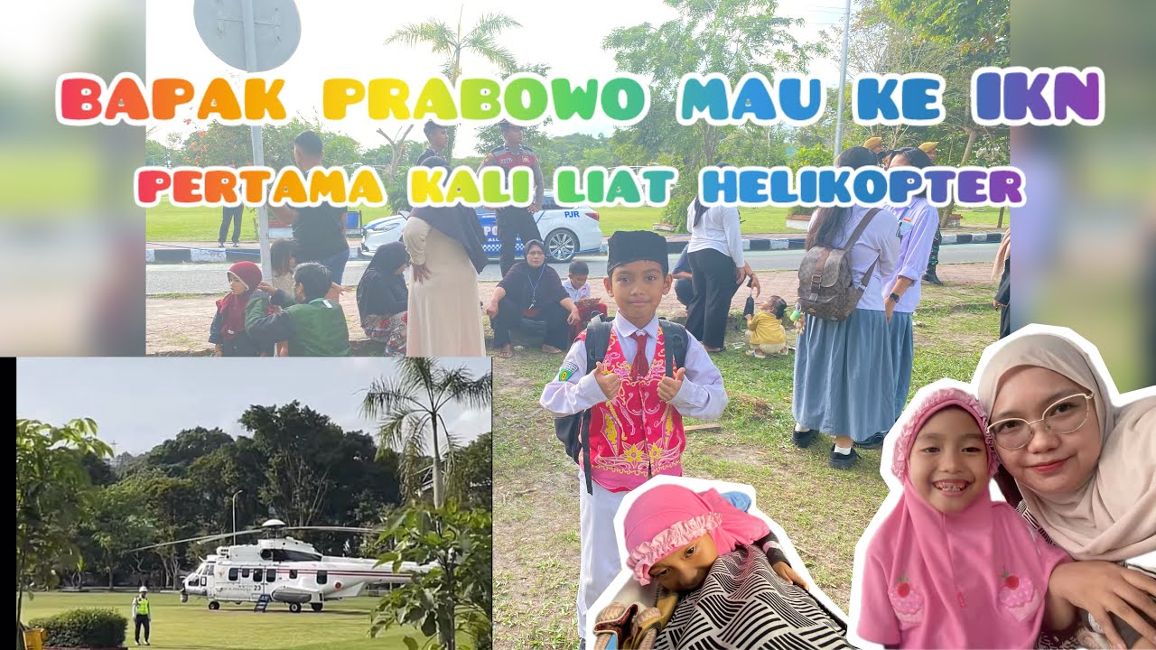 #VLOG11 MOMEN NUNGGUIN HELIKOPTERNYA BAPAK PRABOWO TERBANG KE IKN 