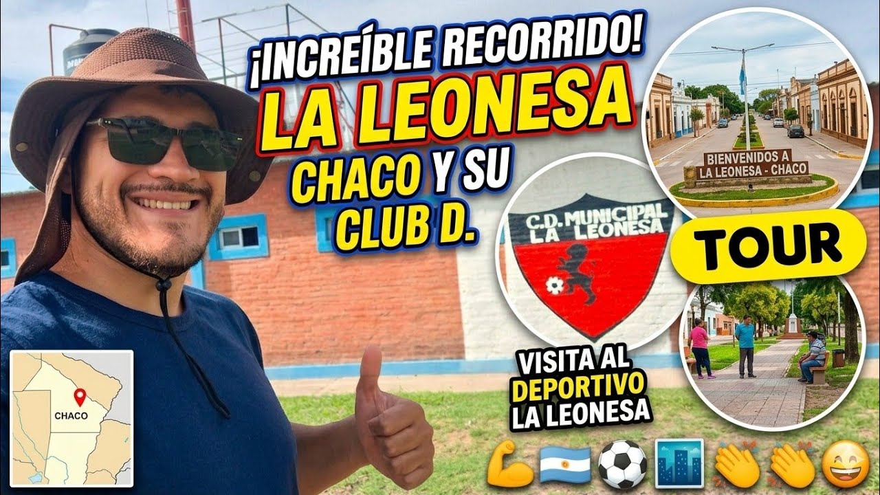 Recorrido por centro de La Leonesa CHACO y por su Club Deportivo Municipal 👏💪