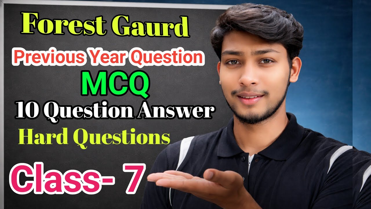 Forest guard Class-7 // Previous year Question