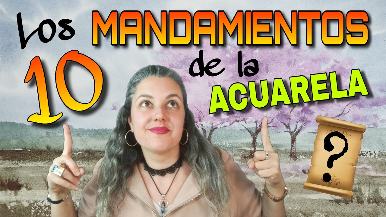 10+1 CONSEJOS definitivos para el BUEN ACUARELISTA
