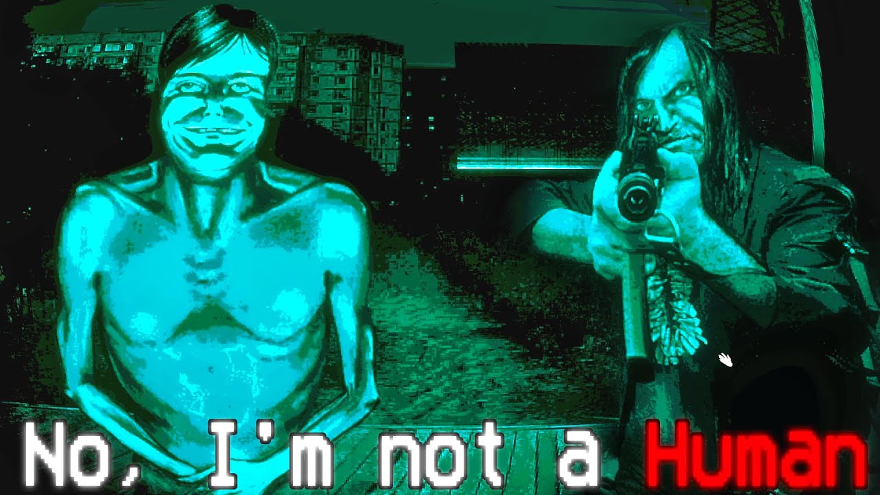 No, I'm Not Human... (Full Game Part 2)