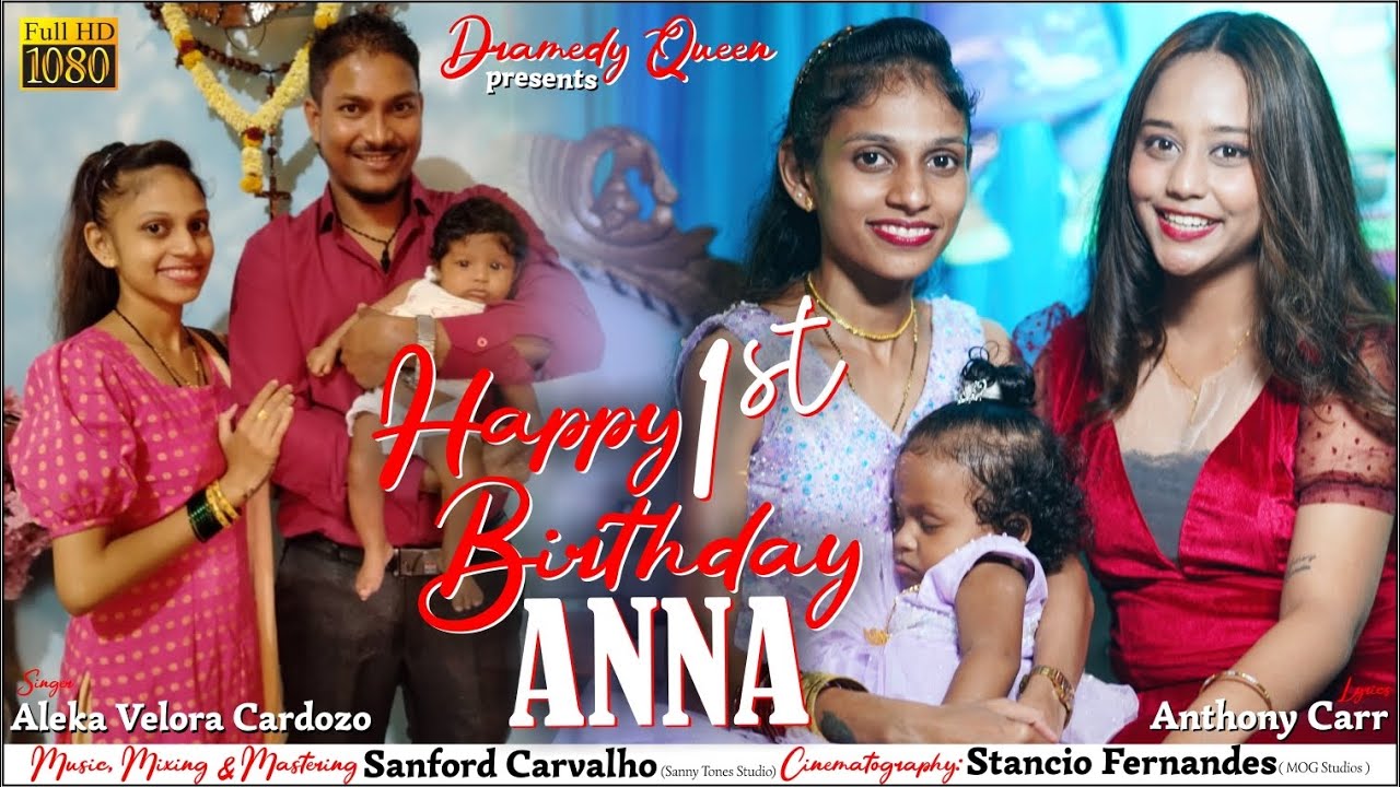 New Konkani Toast Song | Happy 1st Birthday Anna | by Aleka Velora Cardozo