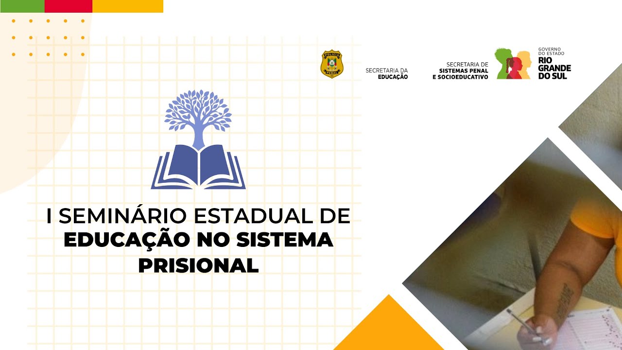 I SEMINÁRIO ESTADUAL DE EDUCAÇÃO NO SISTEMA PRISIONAL