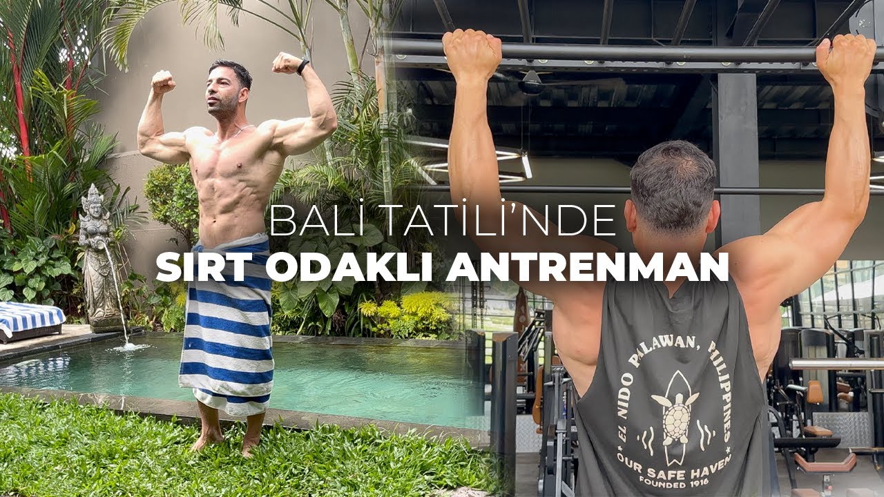 🏝️ Bali Tatilinde Sırt Odaklı Antrenman | Tatilde Formdan Düşme!