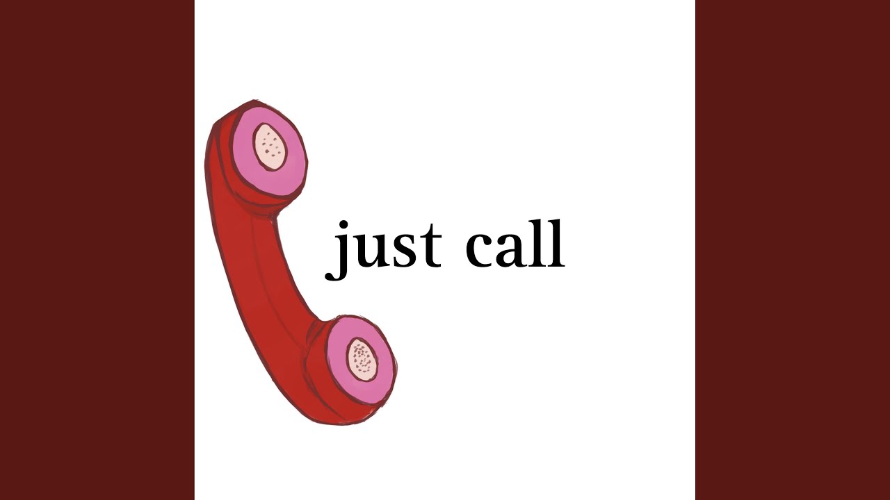 Just Call