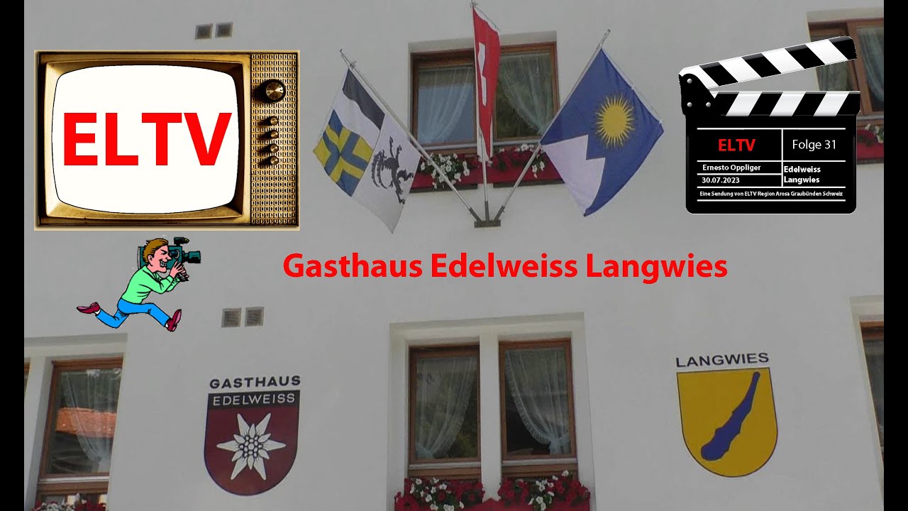 Edelweiss Langwies/Arosa
