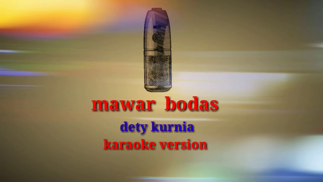 Karaoke pop sunda mawar bodas-dety kurnia