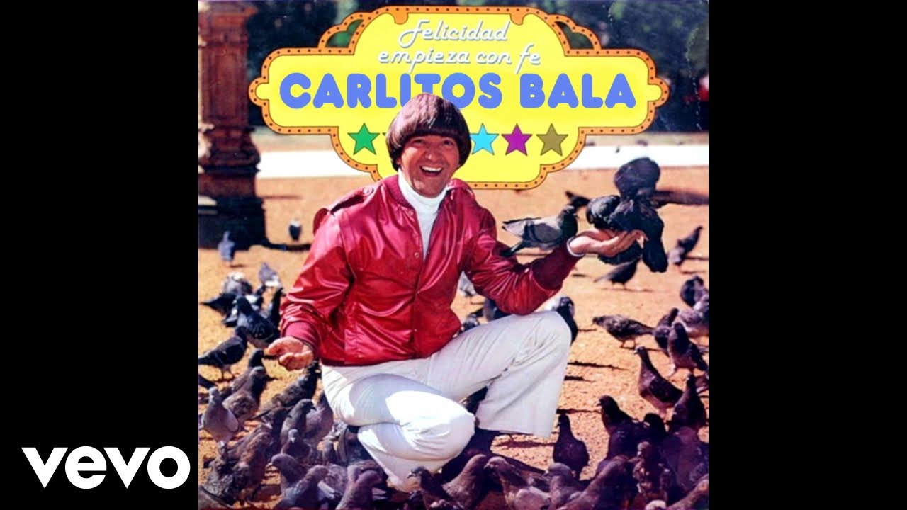 Carlitos Balá - Felicidad Empieza Con Fe (Official Audio)