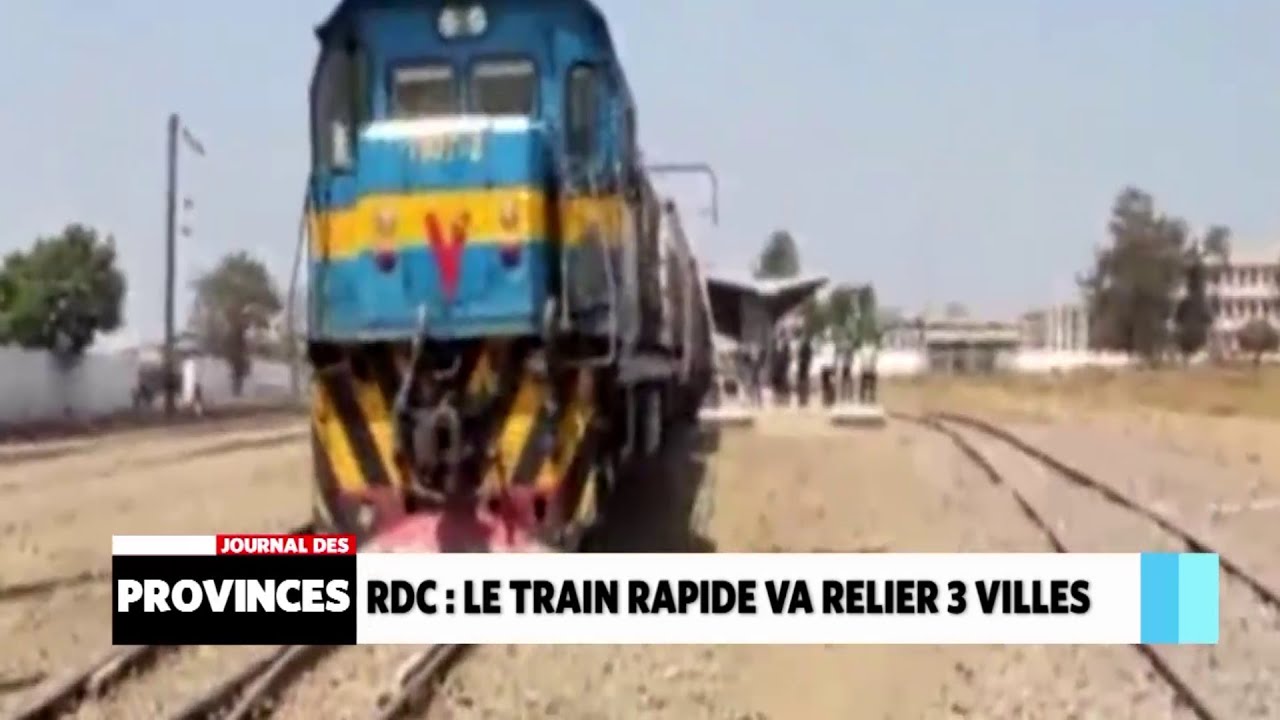 RDC: Le train rapide va relier 3 villes