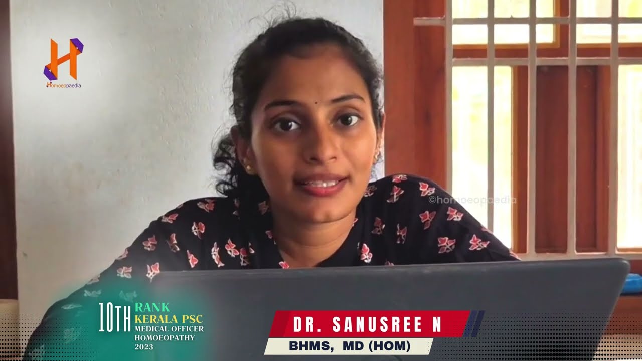 KERALA PSC 10TH RANK | HOMOEOPATHY MEDICAL OFFICER 2023 | DR. SANUSREE NARAYANAN | SUCCESS STORY