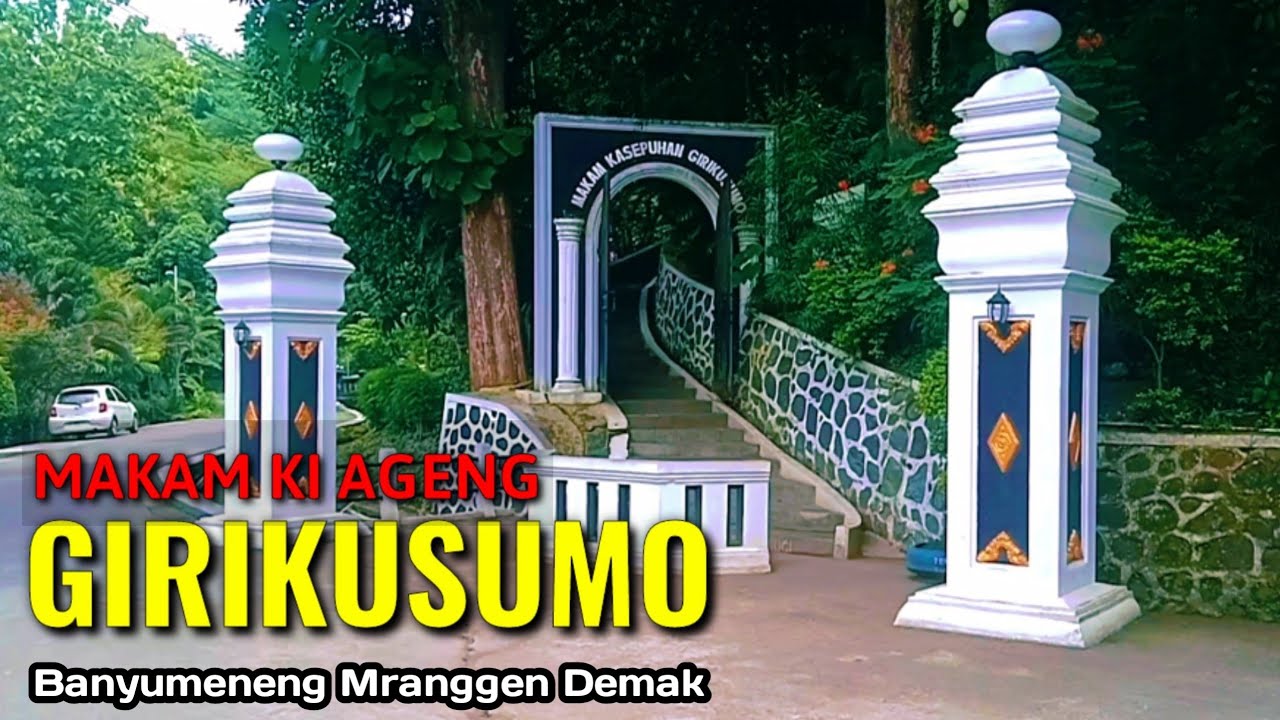 Makam Wali Ki Ageng Girikusumo Demak
