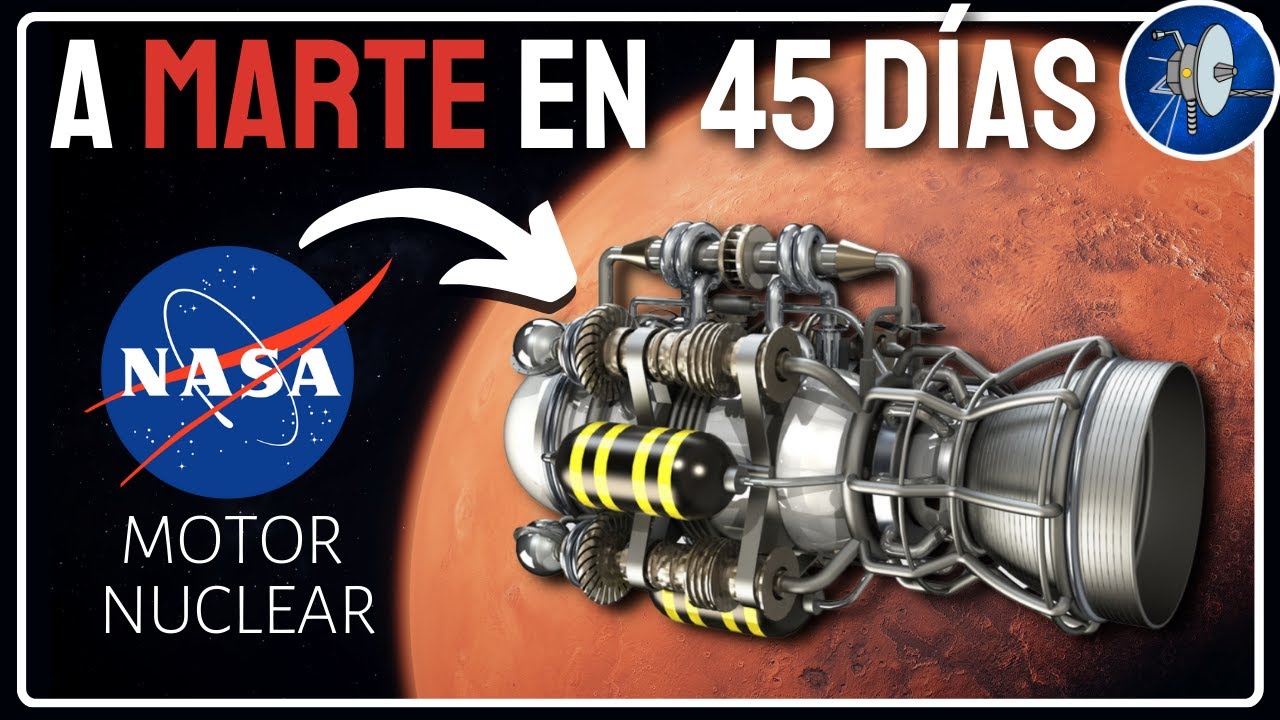 La NASA anuncia pruebas con un motor TERMONUCLEAR para ir a Marte