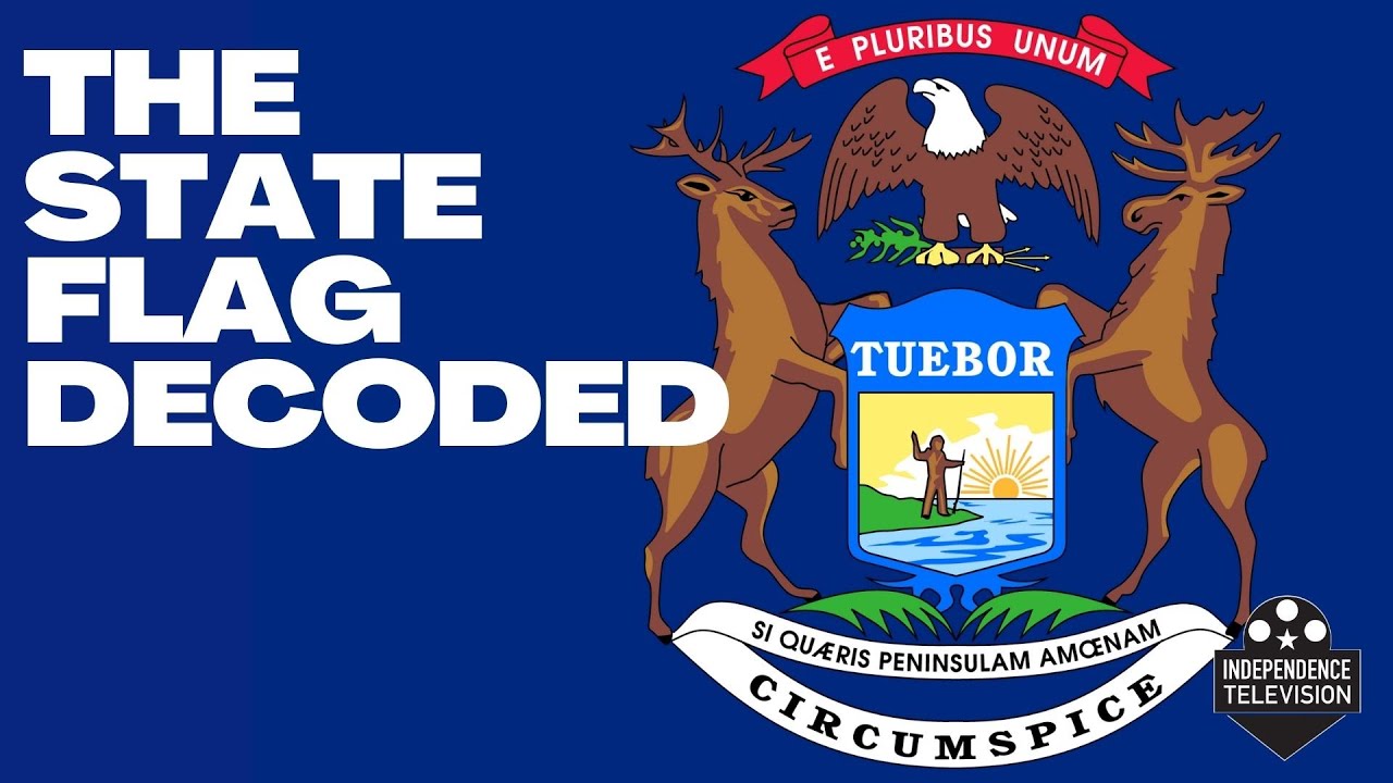 The State Flag Decoded - Michigan Moment