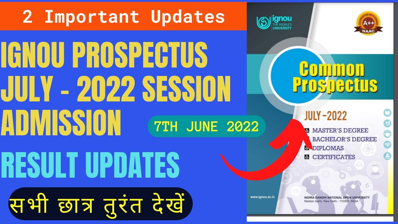 IGNOU Common Prospectus Programmes/Course Guide 2022 Admission || December 2021 Result Today Updates