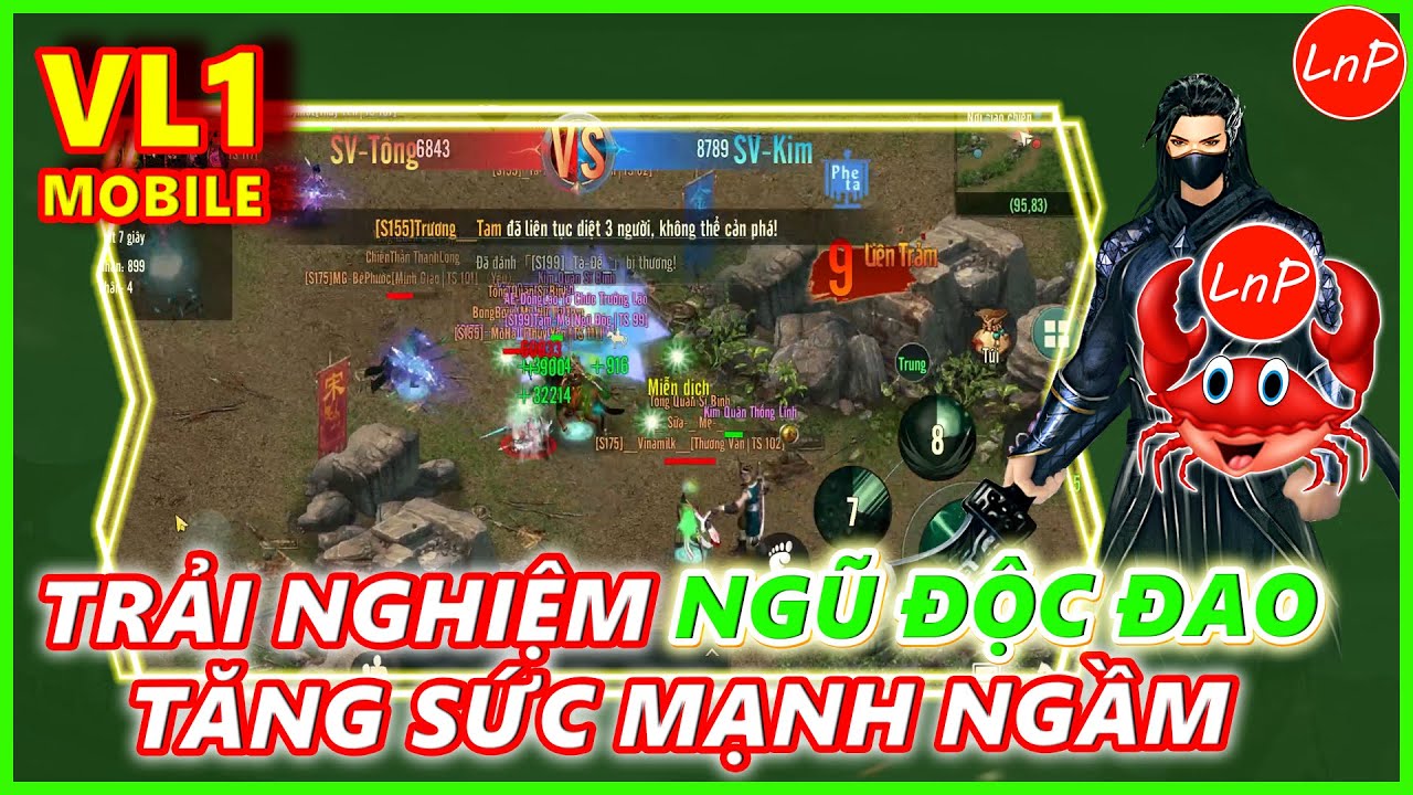 VÕ LÂM 1 MOBILE - TRẢI NGHIỆM NGŨ ĐỘC ĐAO TĂNG SỨC MẠNH NGẦM TRONG GAME VÕ LÂM TRUYỀN KỲ 1 MOBILE