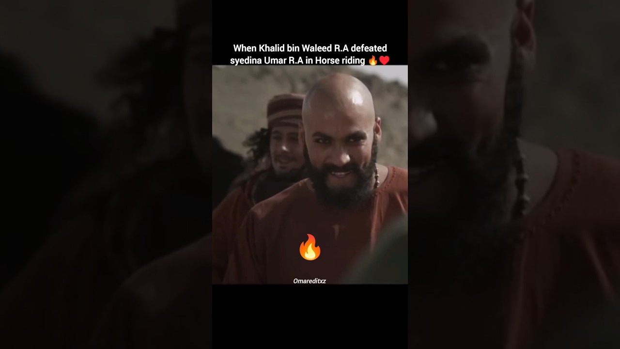 Khalid bin Waleed Defeated Hazrat Umar R.A in Horse riding 🔥 #shorts