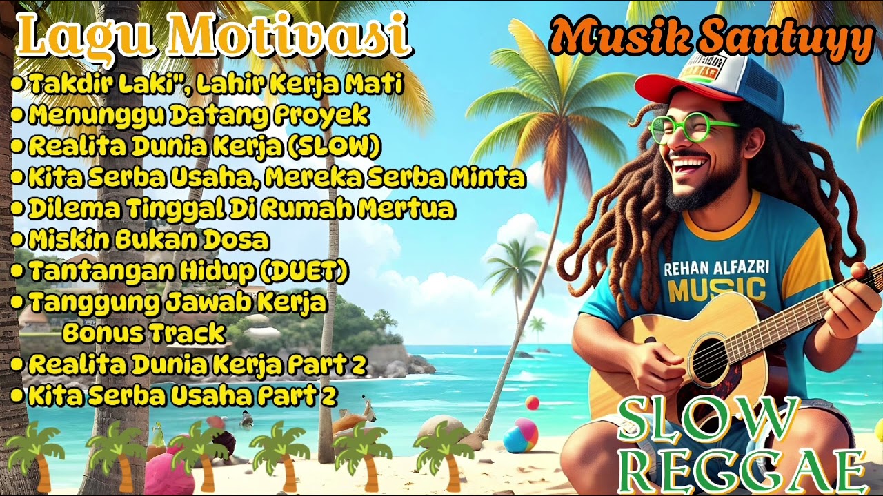 Kumpulan Musik Reggae 🌴 Musik Chill || Teman Saat Santai || Takdir Laki Laki !! 🌴🔥🌻🎶