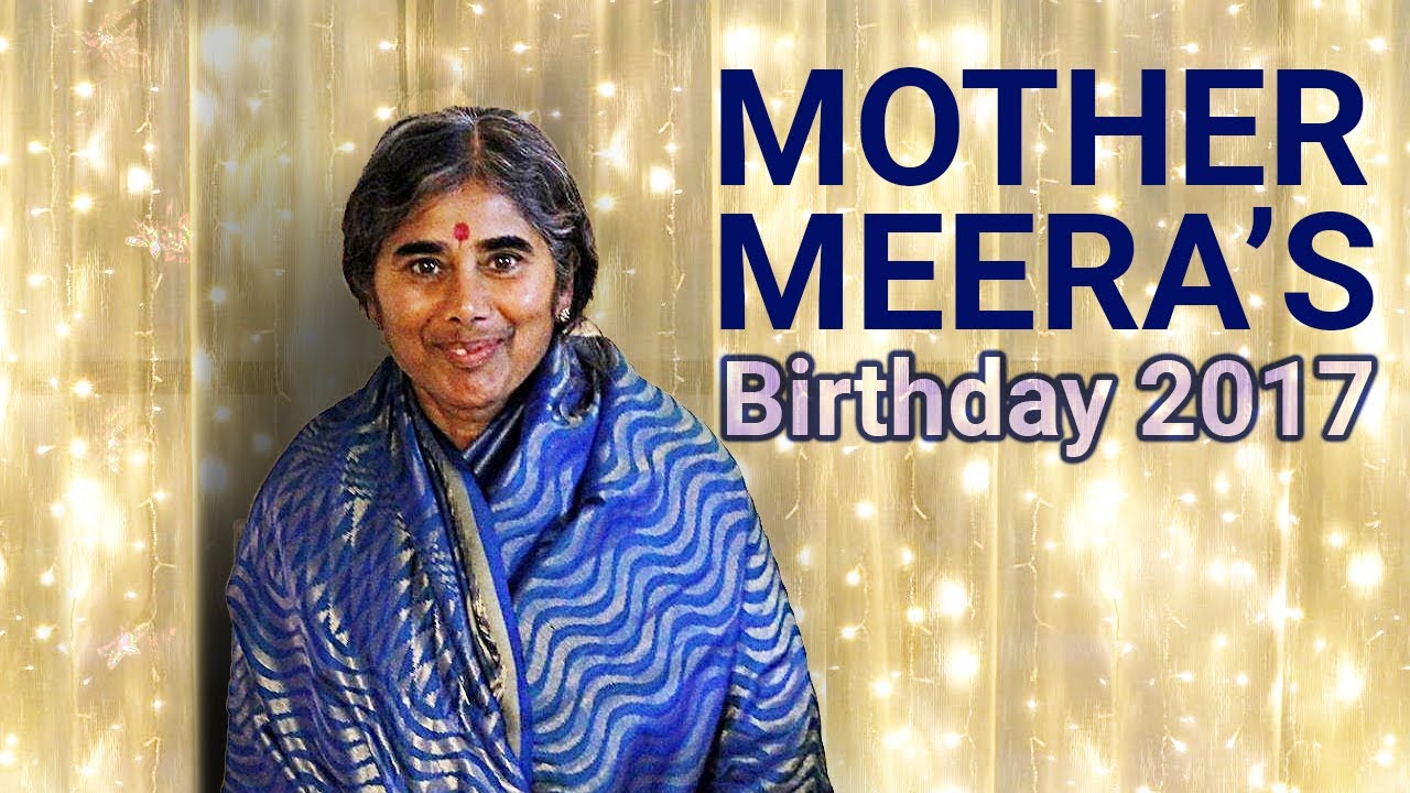 Mother Meera's birthday 2017