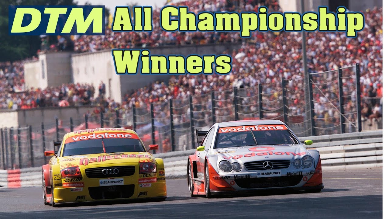 DTM All Championship Winners 1984 - 2022