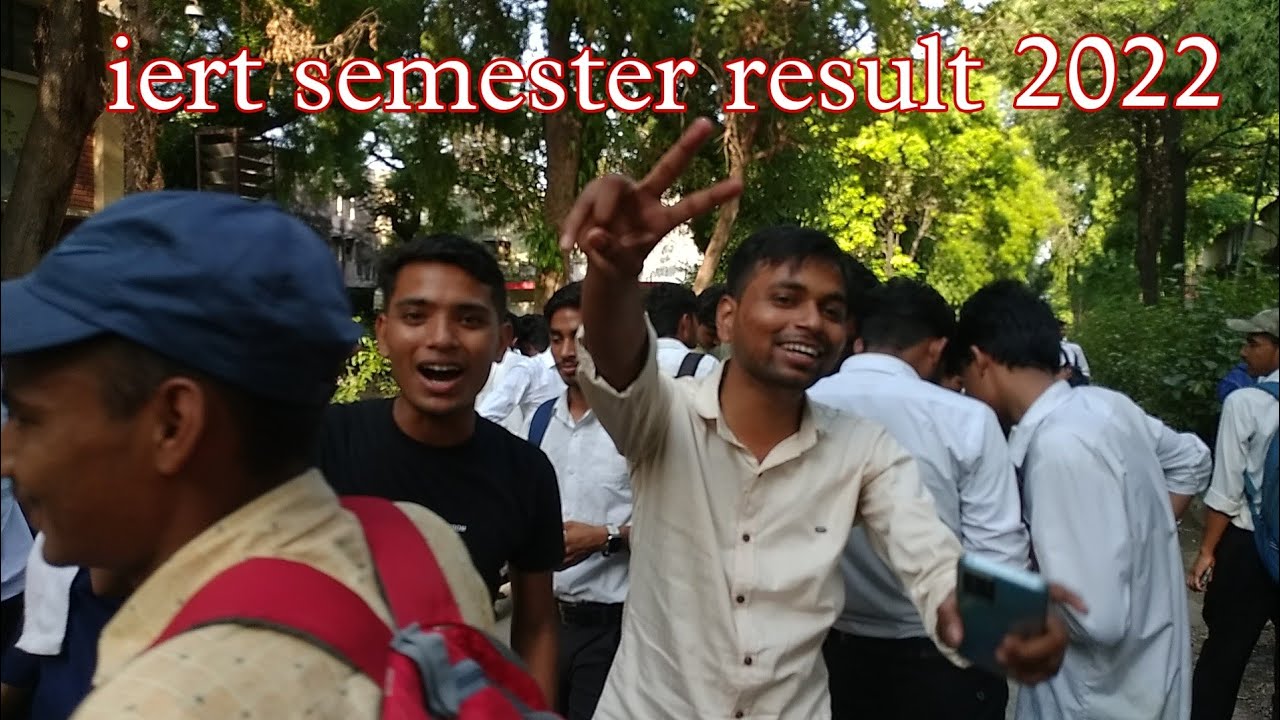 iert semester result declared today 2022