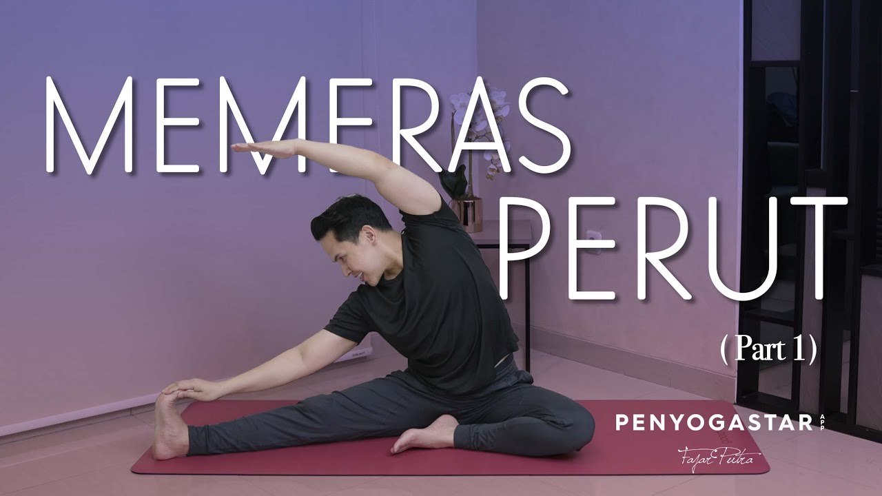 Memeras Perut (Part 1) - Yoga with Penyogastar