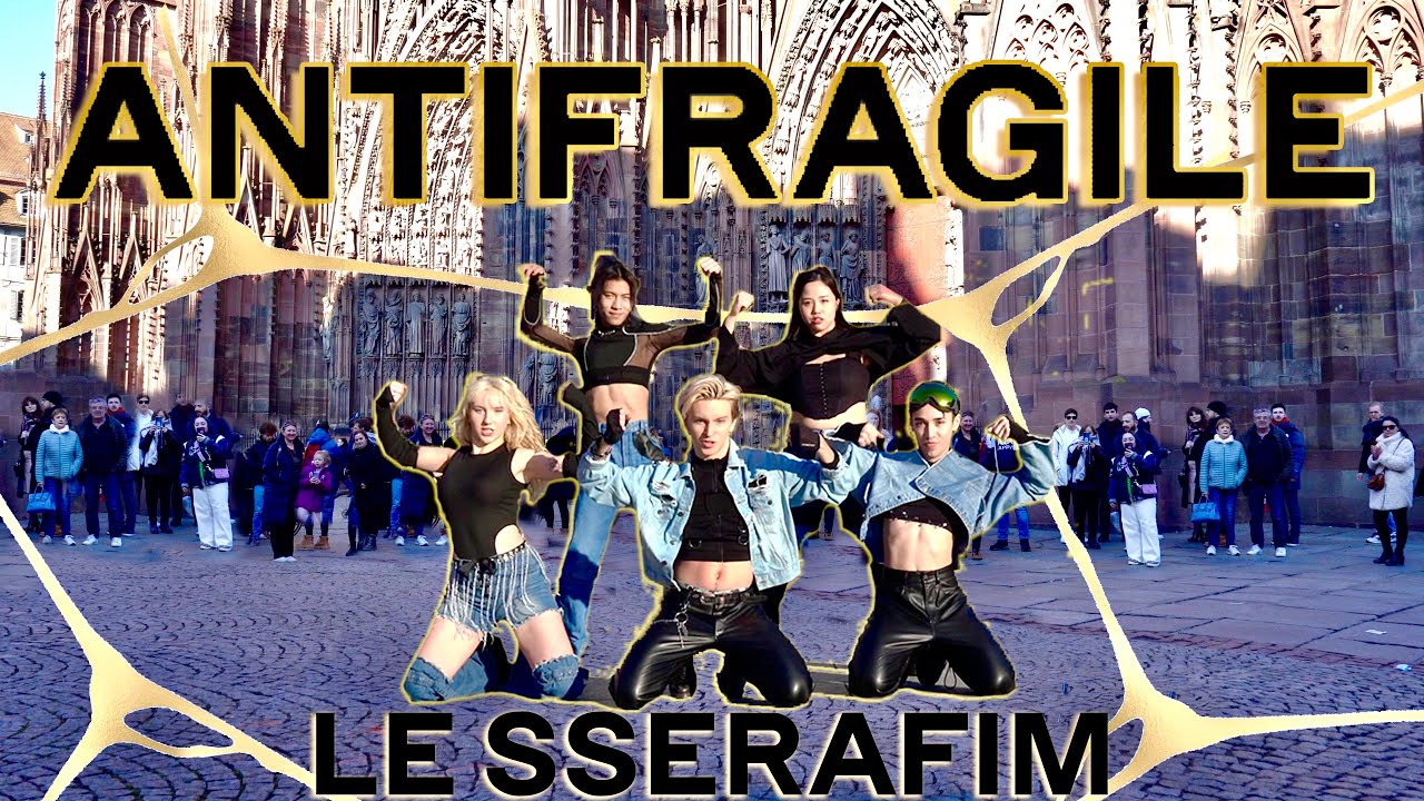 [KPOP IN PUBLIC] LE SSERAFIM - ‘ANTIFRAGILE + The Hydra'  | Dance Cover by NyuV, France