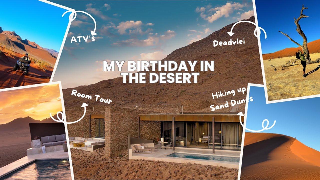 Unreal Namibian Desert Escape | Sossusvlei Desert Lodge | Birthday Trip in The World's Oldest Desert