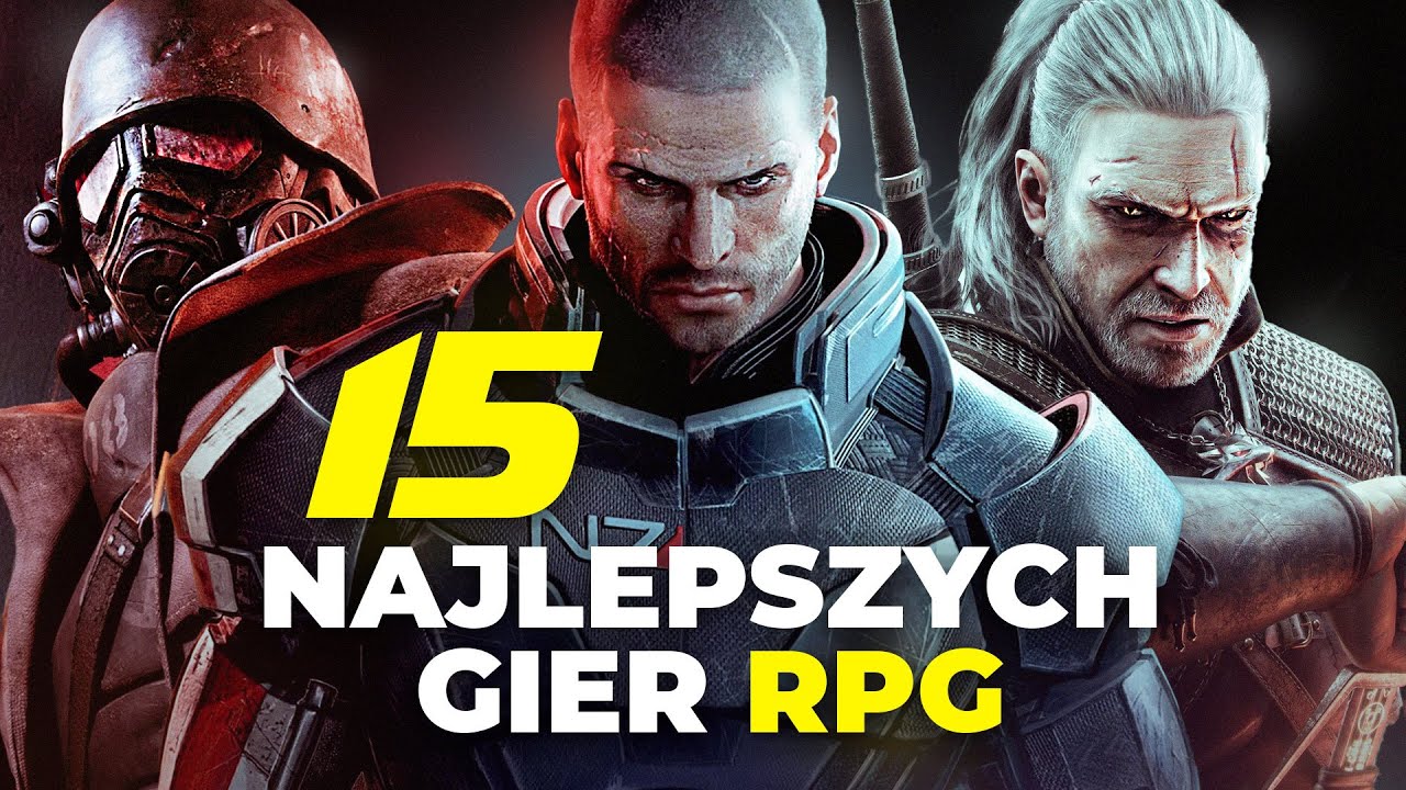 15 gier RPG, kt&oacute;re NIGDY się nie znudzą