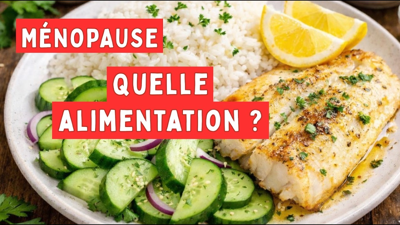 ALIMENTATION POUR BIEN VIVRE LA MÉNOPAUSE