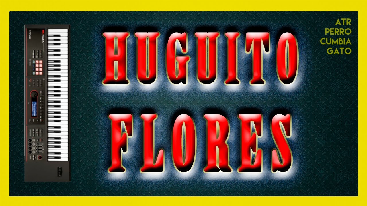 🟨 Enganchados de CUMBIA en TECLADO #45 | HUGUITO FLORES 🍷🍇🧃 🎹