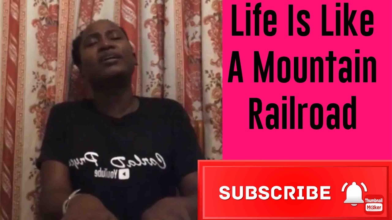 Life Is Like A Mountain Railroad|| Pentecostal Oldies
