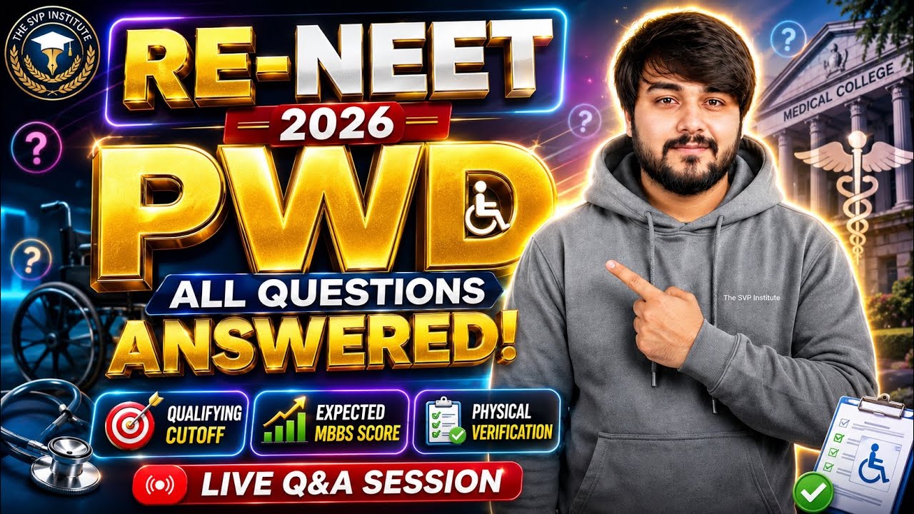 RE-NEET 2026 PWD Candidates Qualifying Cutof Expected MBBS Score Physical Verification Complete Info