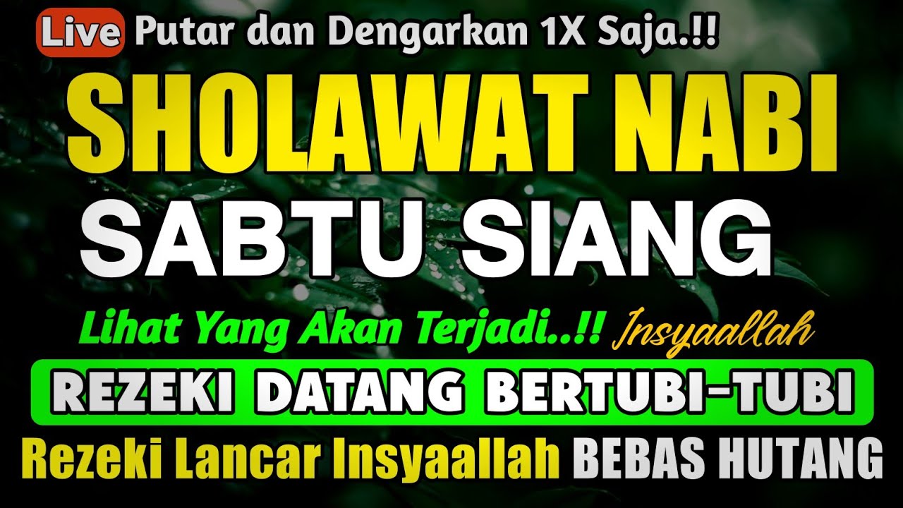 SHOLAWAT PENARIK REZEKI PALING DAHSYAT, Sholawat Nabi Muhammad SAW, SALAWAT JIBRIL PALING MERDU