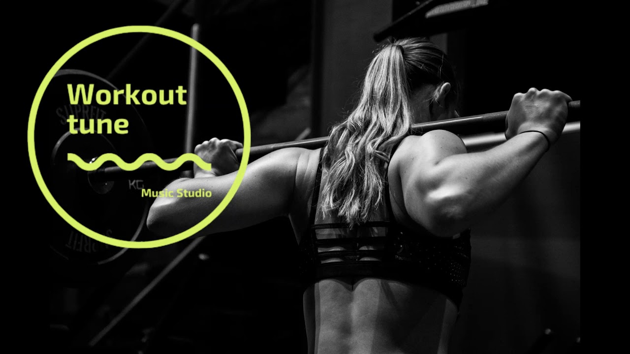 Workout Session | Motivation Music. Workout tune. Your workout