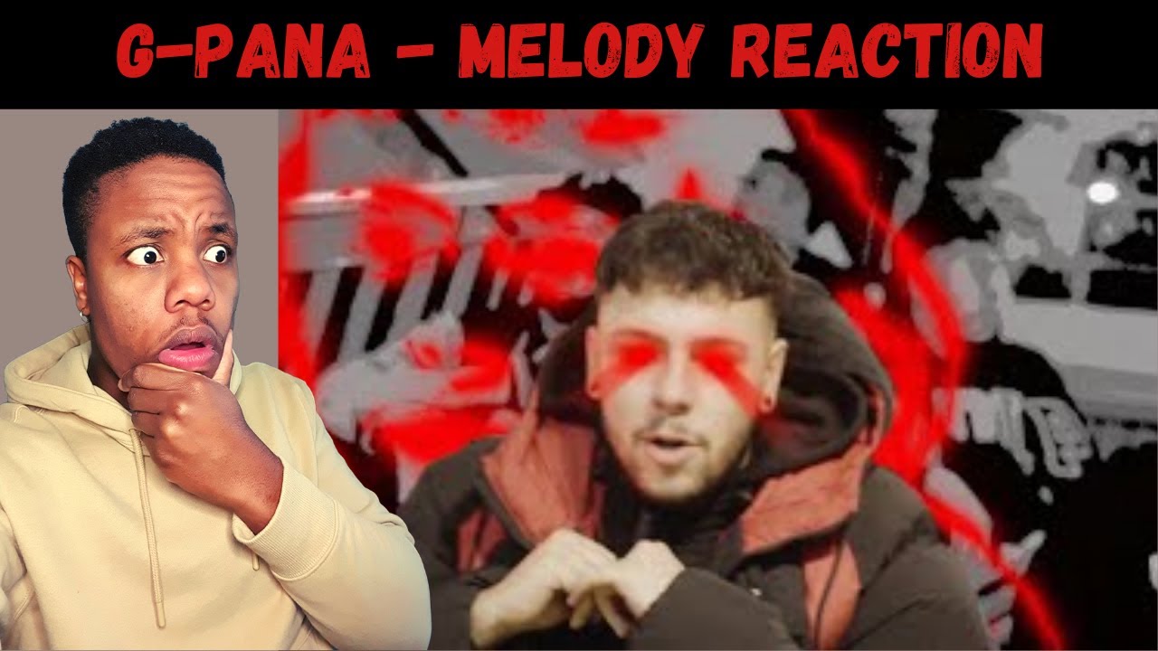 First Time Reaction To G-PANA- Melody (Official Music Video) 🌊🙌🏾