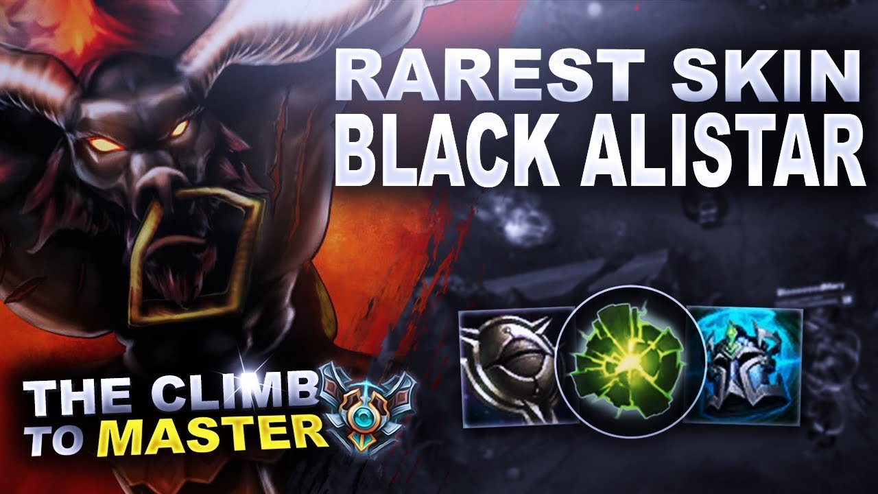 BLACK ALISTAR! RAREST SUPPORT SKIN! - Climb to Master | League of Legends